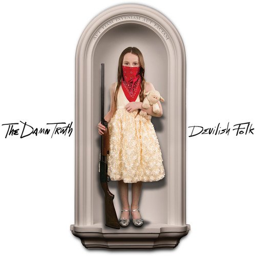 The Damn Truth - Devilish Folk - Zortam Music