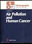Air Pollution and Human Cancer (European School of Oncology Monographs)