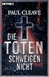 Die Toten schweigen...