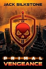 PRIMAL Vengeance (The PRIMAL Series)