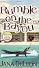 Rumble on the Bayou
