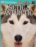 Arctic & Antarctic