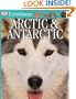 Arctic & Antarctic (Eyewitness Books)