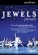 Balanchine - Jewels / Aurelie Dupont, Alessio Carbone, Marie-Agnes Gillot, Agnes Letestu, Jean-Guillaume Bart, Clairemarie Osta, Kader Belarbi, Paris Opera Ballet