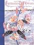 Fantasies and Flowers: Origami in Fabric for Quilters