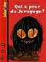 Qui a peur du Jurugugu ?