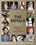 People: The Royals: Their Lives, Loves, and Secrets