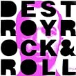 Destroy Rock & Roll