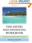 The Saving and Investing Workbook: Fi...
