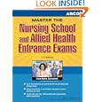 Master the Nursing School and Allied Health Entrance Examination, 17th edition (Master the Nursing... by  Gooding