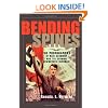Bending Spines: The Propagandas of Nazi Germany and the German Democratic Republic (Rhetoric & Public Affairs)