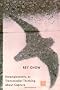Entanglements, or Transmedial Thinking About Capture (John Hope Franklin Center Book) (John Hope Franklin Center Books)