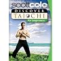 Scott Cole: Discover Tai Chi For Beginners