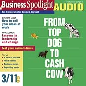 H&ouml;rbuch Business Spotlight Audio - How to sell your ideas at work. 3/2011