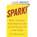 Spark: How exercise will Improve the Performance of your Brain