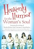 Heavenly Humor for the Womans Soul