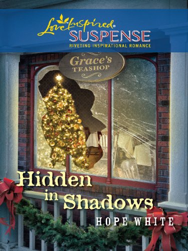 Hidden in Shadows (Love Inspired Suspense)