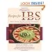 Recipes for IBS: Great-Tasting Recipes and Tips Customized for Your Symptoms (Healthy Living Cookbooks)