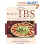 Recipes for IBS: Delicious Dishes Your Stomach Will Love: Great Tasting Recipes and Tips Customized for Your Symptoms (Healthy Living Cookbooks)