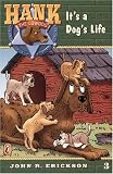 Hank the Cowdog 03: It s a Dog s Life