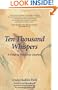 Ten Thousand Whispers : A Guide to Conscious Creation