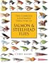 The Complete Illustrated Directory of Salmon & Steelhead Flies