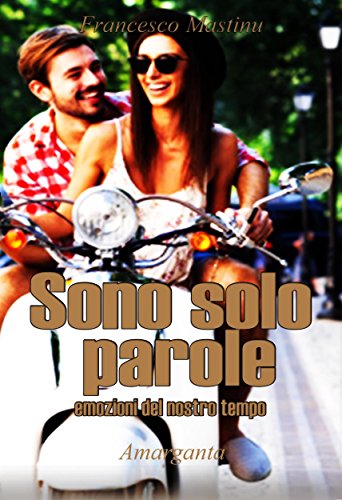 Sono solo parole (Italian Edition)