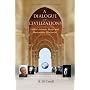 A Dialogue of Civilizations: Gulen's Islamic Ideals and Humanistic Discourse