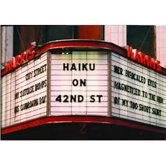 Haiku on 42nd St.: A Celebration Of Urban Poetry and Art