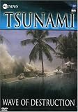 ABC News: Tsunami - Wave of Destruction