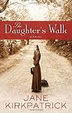 The Daughters Walk: A Novel
