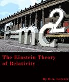 The Einstein Theory of Relativity :Illustrated