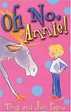 Oh No, Annie! (Annie series)