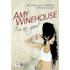 Amy Winehouse: I'm no good