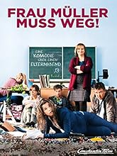 Frau M&uuml;ller muss weg
