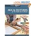 Jigs & Fixtures for the Table Saw & Router (The Best of Woodworker's Journal series)