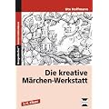 Die kreative M�rchen-Werkstatt