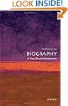 Biography: A Very Short Introduction