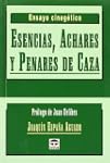 Esencias, �chares y penares de caza