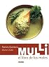 Mulli, el libro de los moles (Artes Visuales / Visual Arts)