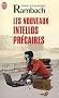 Les nouveaux intellos pr�caires