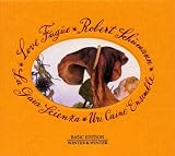 Love Fugue: Robert Schumann