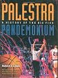 Palestra Pandemonium: A History of the Big 5