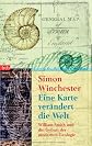 Eine Karte verändert die Welt. William Smith und die Geburt der modernen Geologie.