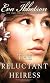 The Reluctant Heiress