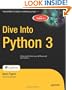 Dive Into Python 3 (Books for Professionals by Professionals)