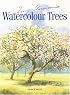 Terry Harrison's Watercolour Trees
