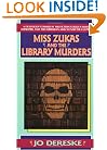 Miss Zukas and the Library Murders (Miss Zukas Mysteries)