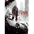 Chaos Team, Tome 1 :
