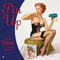 The Art of Elvgren Pin Up 2009 Calendar
